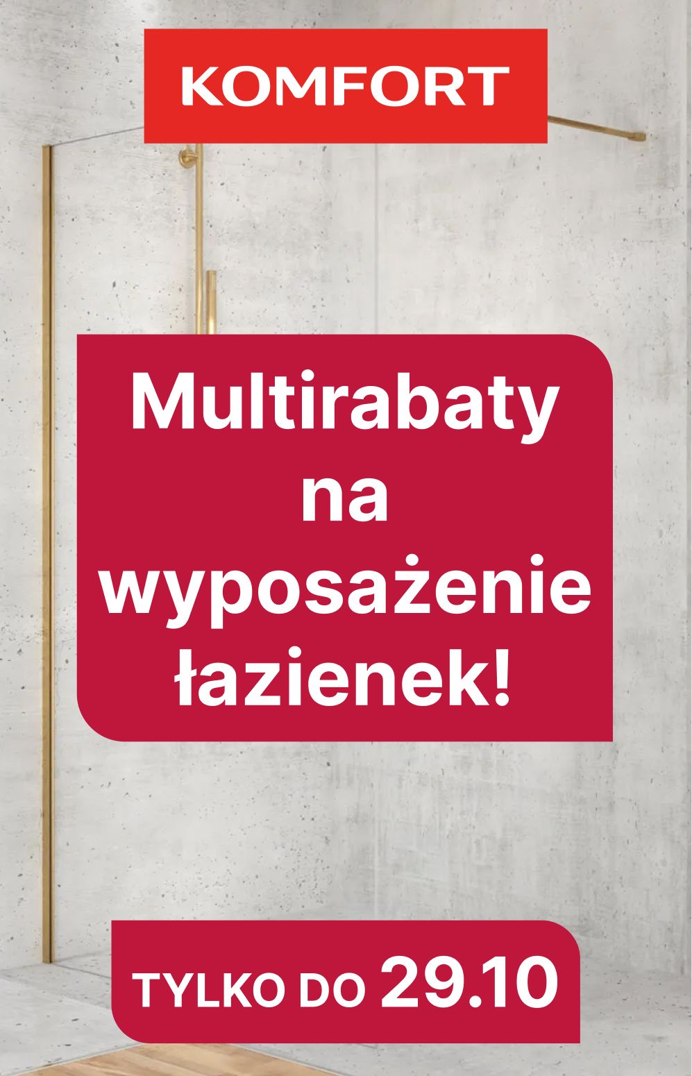 gazetka promocyjna KOMFORT Multirabaty na wyposażenie łazienki! - Strona 1