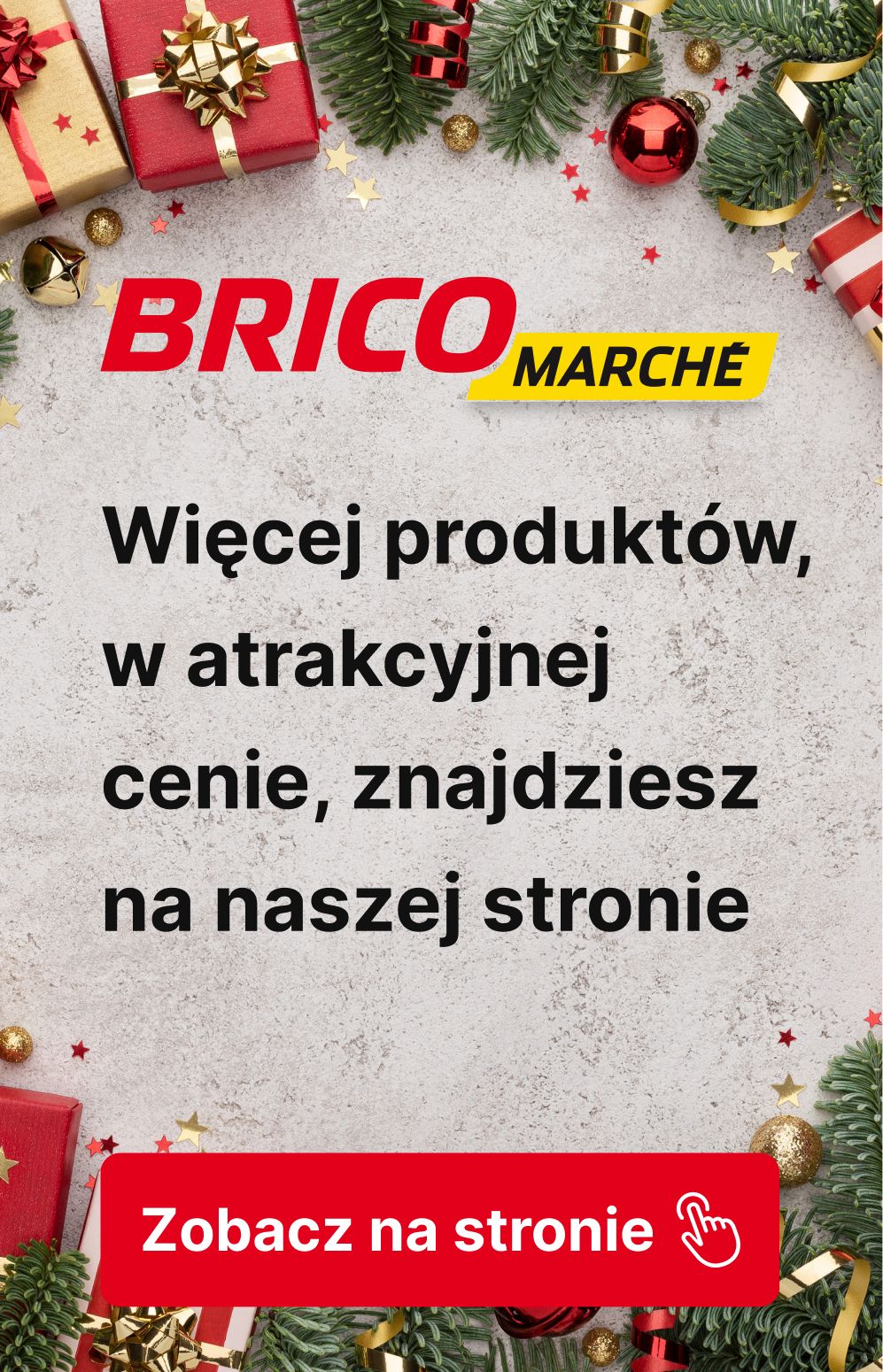 gazetka promocyjna BRICOMARCHE Nadciągają Świąteczne Nowości! Sprawdź świąteczne produkty w SUPER CENACH! - Strona 45