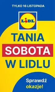 Gazetka promocyjna LIDL, ważna od 2024-11-16 do 2024-11-16.