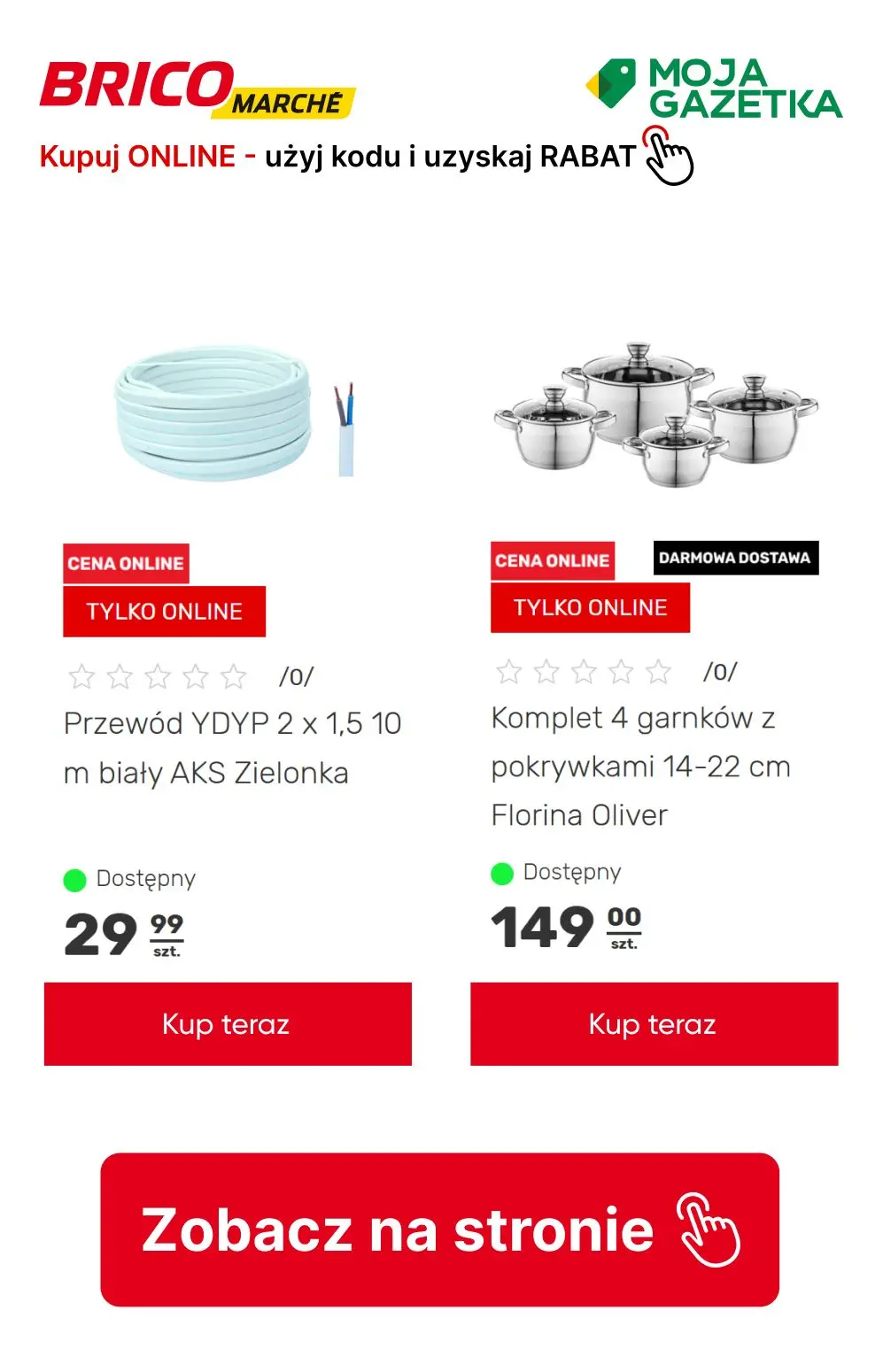 gazetka promocyjna BRICOMARCHE Chwytaj SUPER RABATY! Kupon 30zł za zakupy za min. 399zł Kupon 100zł za zakupy za min. 999zł  - Strona 14