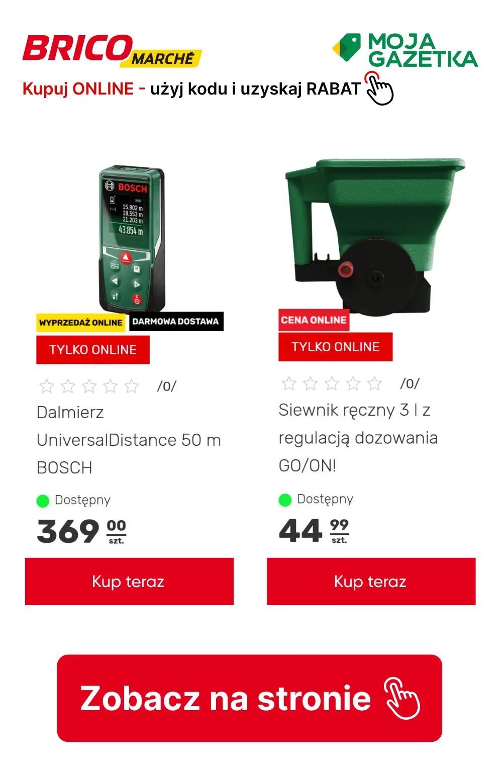 gazetka promocyjna BRICOMARCHE Chwytaj SUPER RABATY! Kupon 30zł za zakupy za min. 399zł Kupon 100zł za zakupy za min. 999zł  - Strona 30