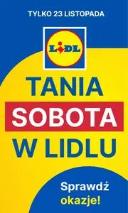 Gazetka promocyjna LIDL, ważna od 2024-11-23 do 2024-11-23.