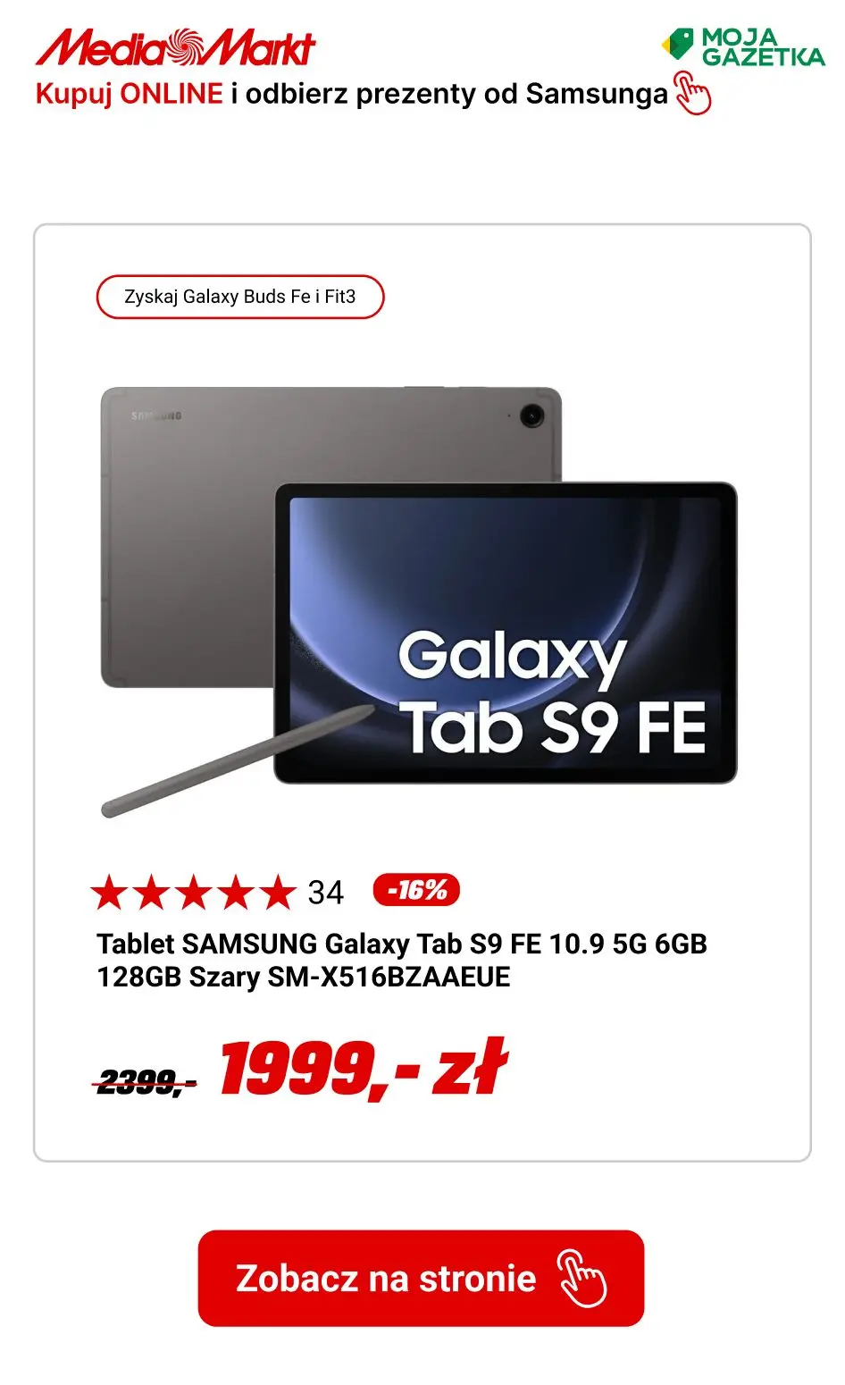 gazetka promocyjna Media Markt Kup Galaxy Tab S9 | S9 FE+ | S9 FE i zyskaj Galaxy Buds FE oraz Galaxy Fit3!
 - Strona 5