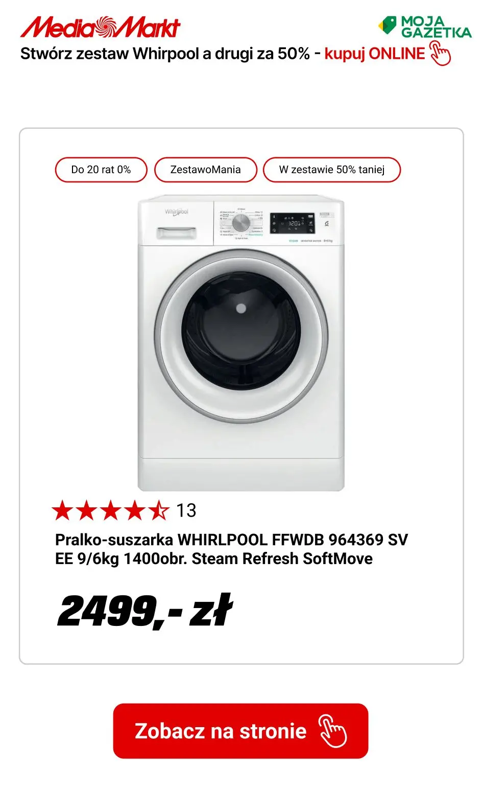 gazetka promocyjna Media Markt Kup 2 produkty marki whirpool, otrzymaj drugi 50% TANIEJ!!! - Strona 23