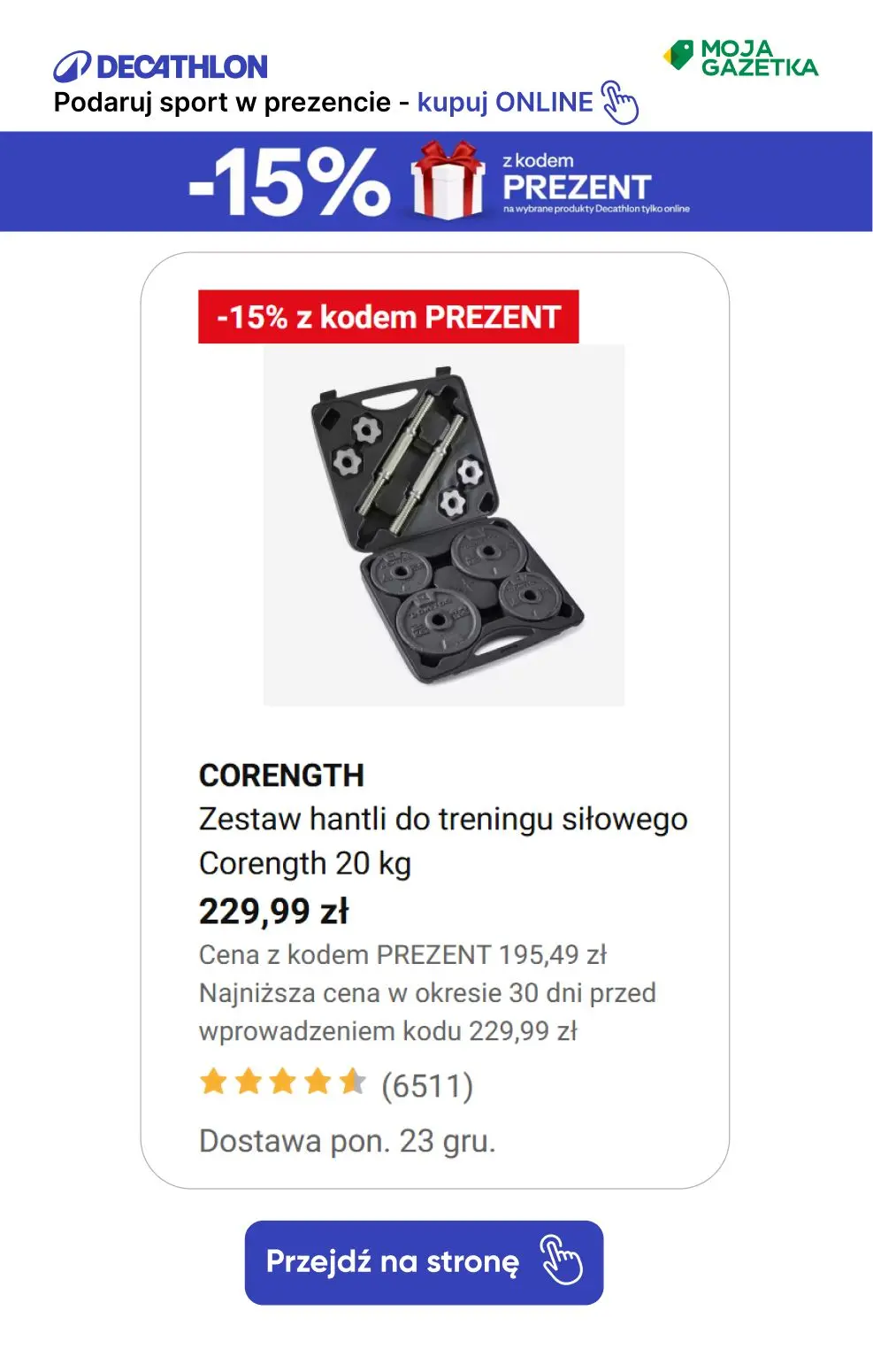 gazetka promocyjna Decathlon Podaruj sobie sport w prezencie ze ZNIŻKĄ 15%!!! - Strona 25