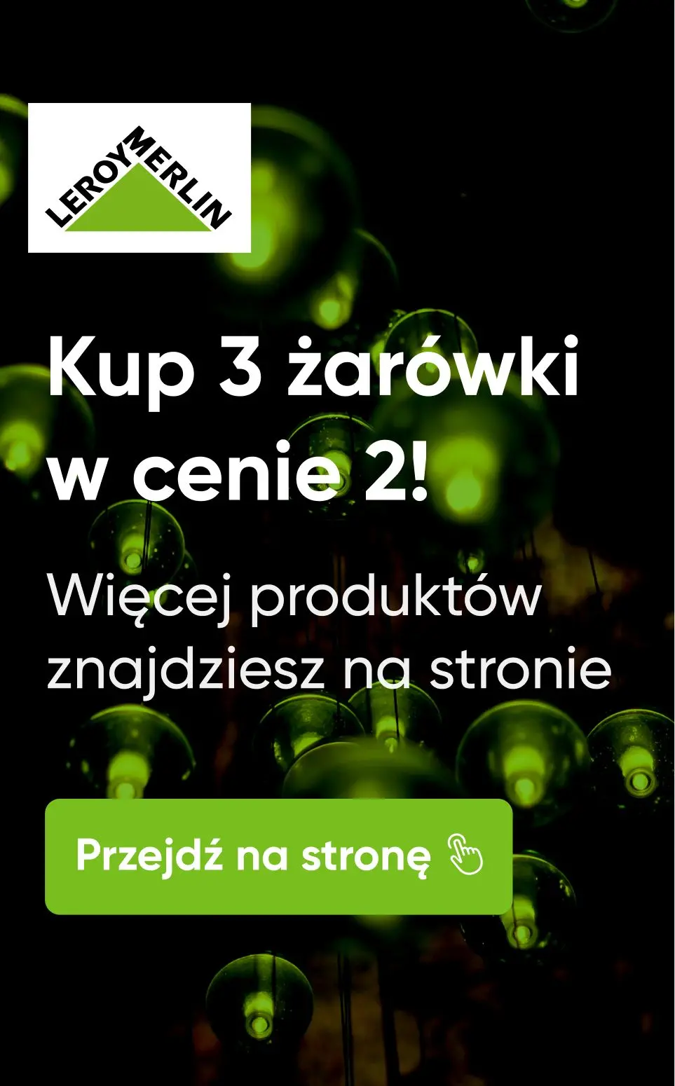 gazetka promocyjna Leroy Merlin Kup 3 za 2! Kup 3 produkty objęte Promocją a otrzymasz rabat na najtańszy produkt. - Strona 50