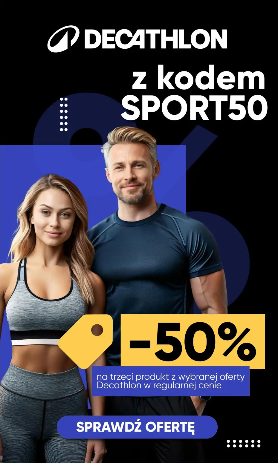 gazetka promocyjna Decathlon -50% z kodem SPORT50 na trzeci produkt z wybranej oferty! - Strona 1