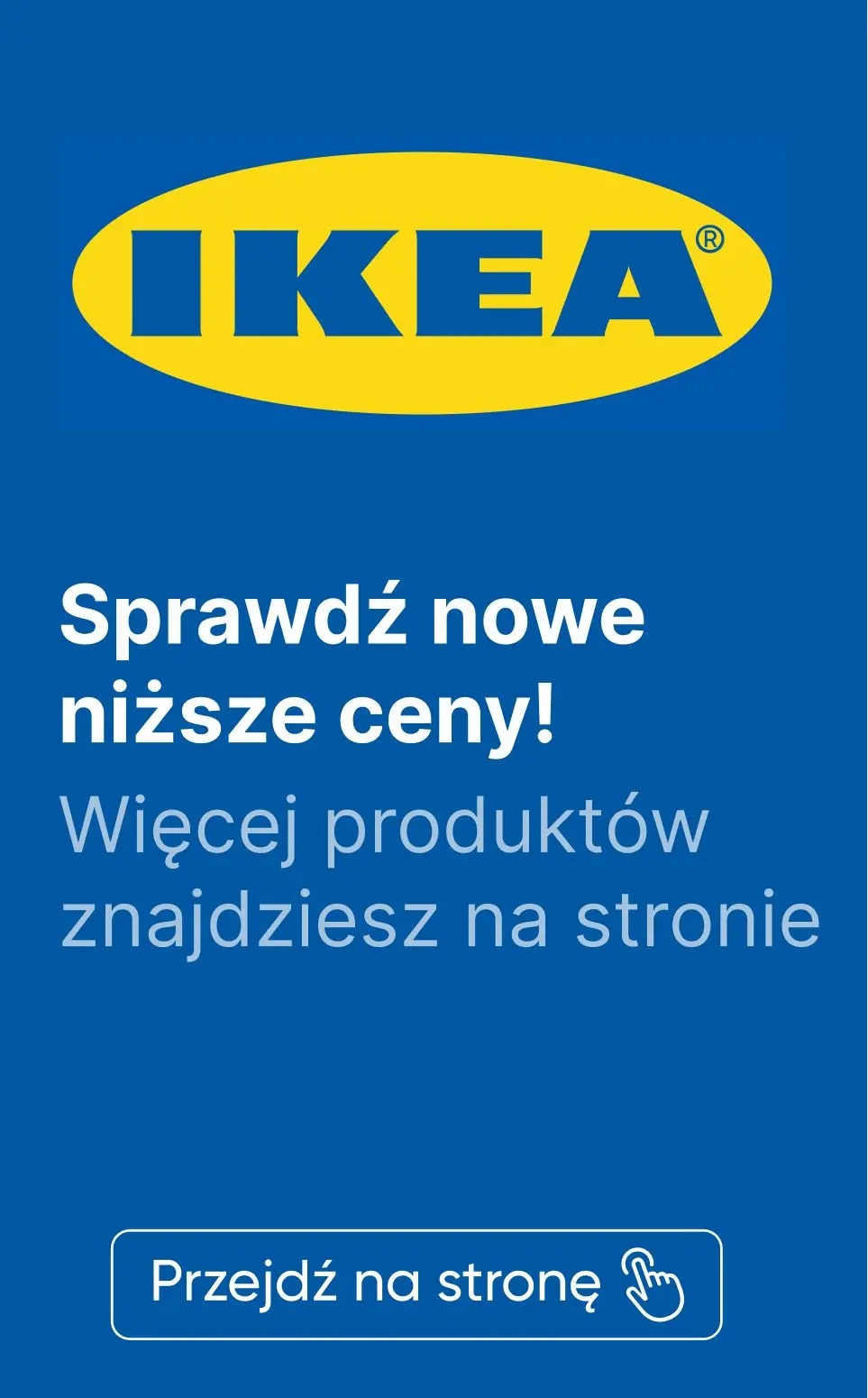 gazetka promocyjna IKEA Nowa niższa cena na Twoje ulubione produkty - sprawdź! - Strona 27