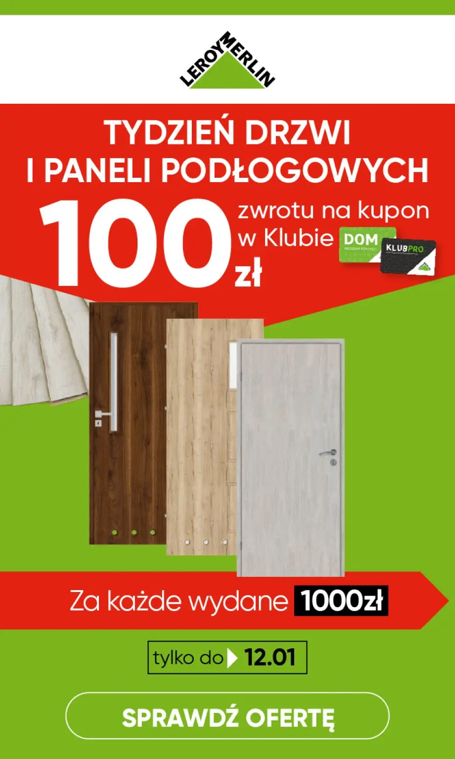 gazetka promocyjna Leroy Merlin Tydzień paneli i drzwi - 100zł za każde wydane 1000zł! - Strona 1