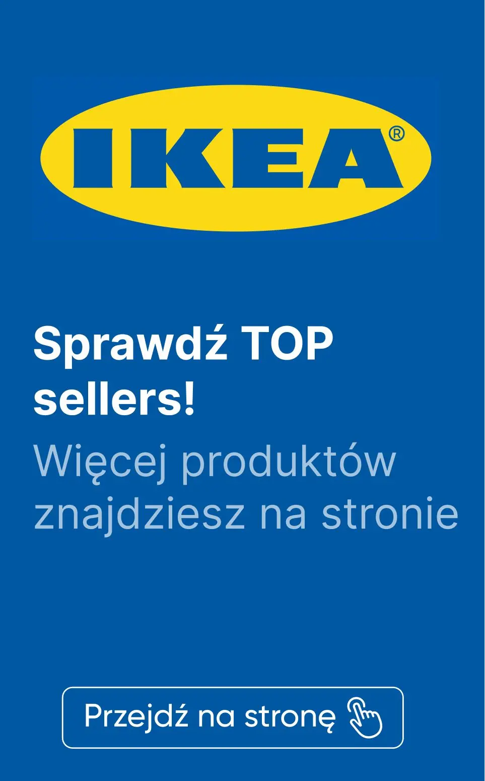 gazetka promocyjna IKEA Sprawdź TOP sellers i kupuj online! - Strona 46