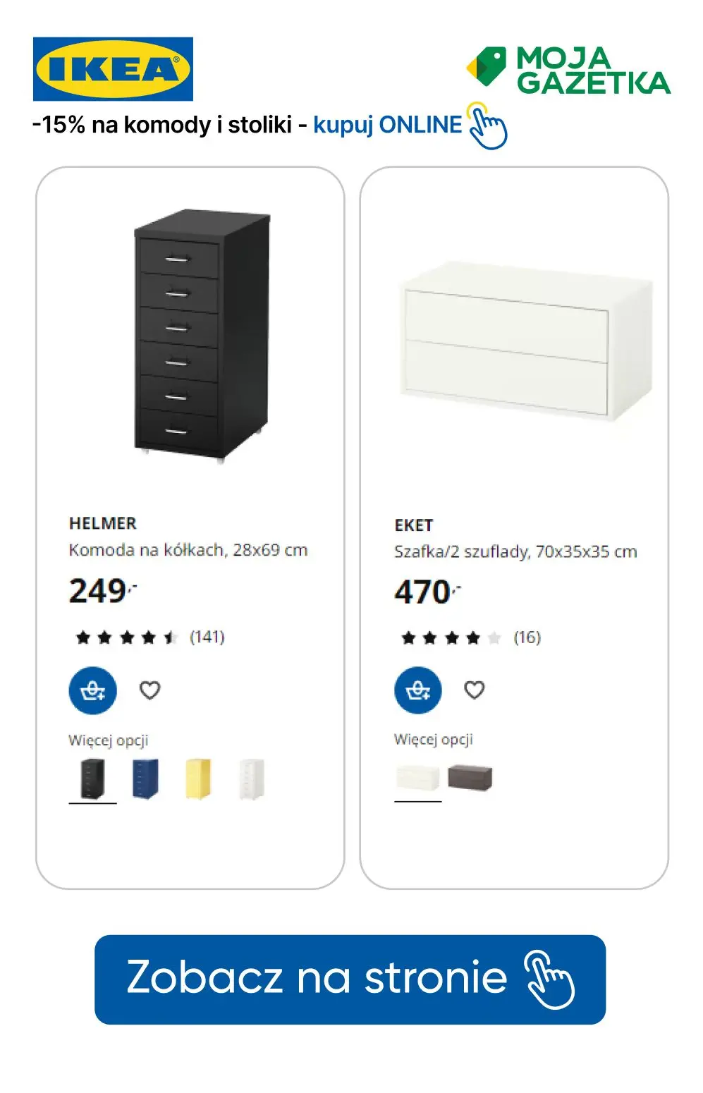 gazetka promocyjna IKEA Wejdź do Klubu i zgarnij zniżkę na komody i stoliki! - Strona 16