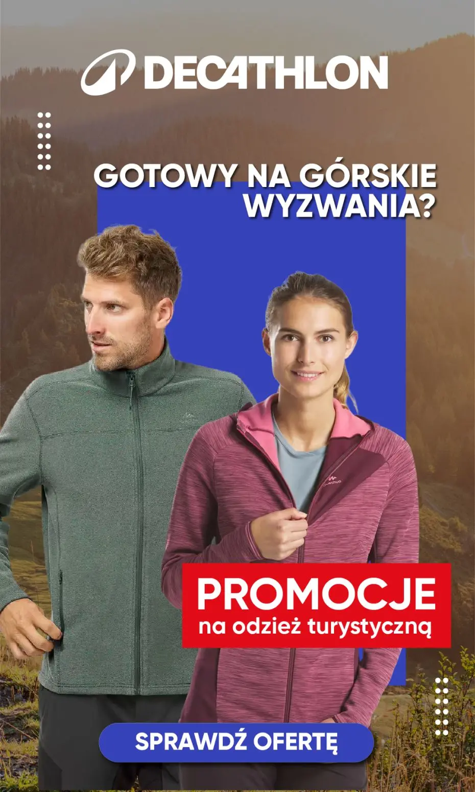 gazetka promocyjna Decathlon Przygotuj się na górskie wyzwania! Promocje na odzież turystyczną! - Strona 1