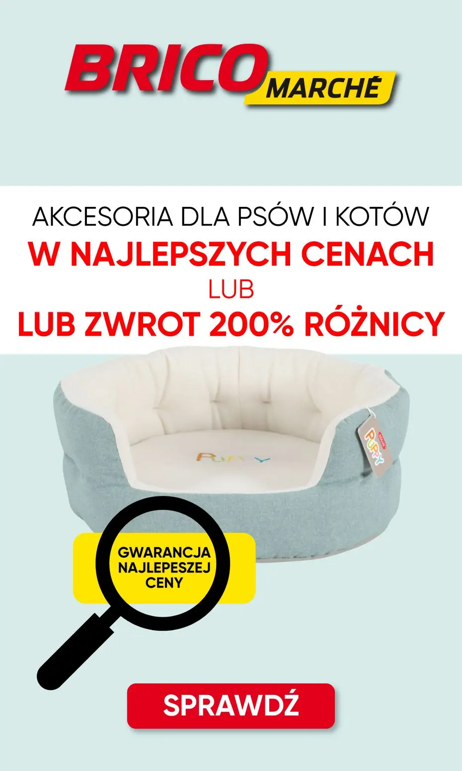 gazetka promocyjna BRICOMARCHE Kupuj akcesoria dla psów i kotów w NAJLEPSZYCH cenach! - Strona 1