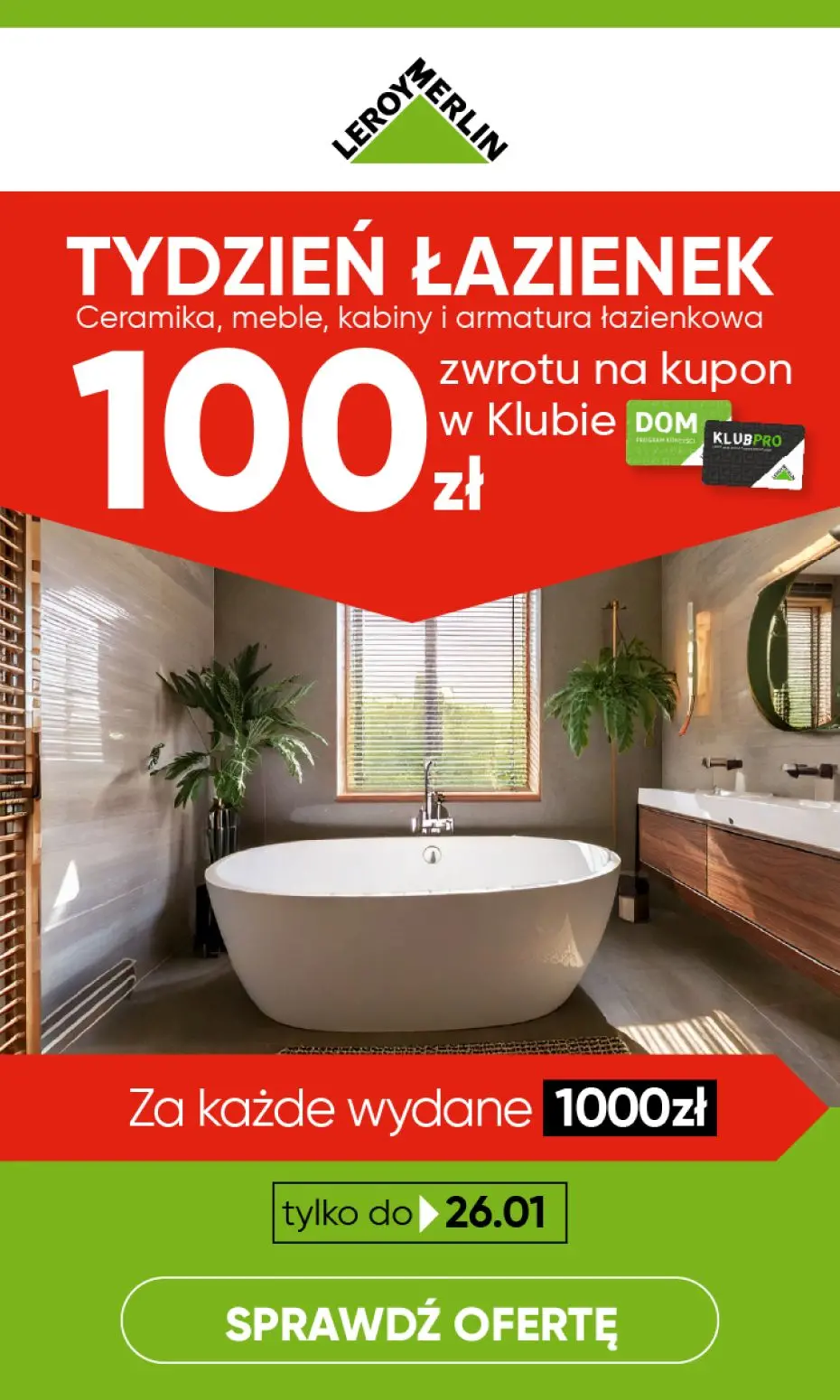 gazetka promocyjna Leroy Merlin Tydzień łazieniek, 100 zł ZWROTU na kupon w klubie! - Strona 1