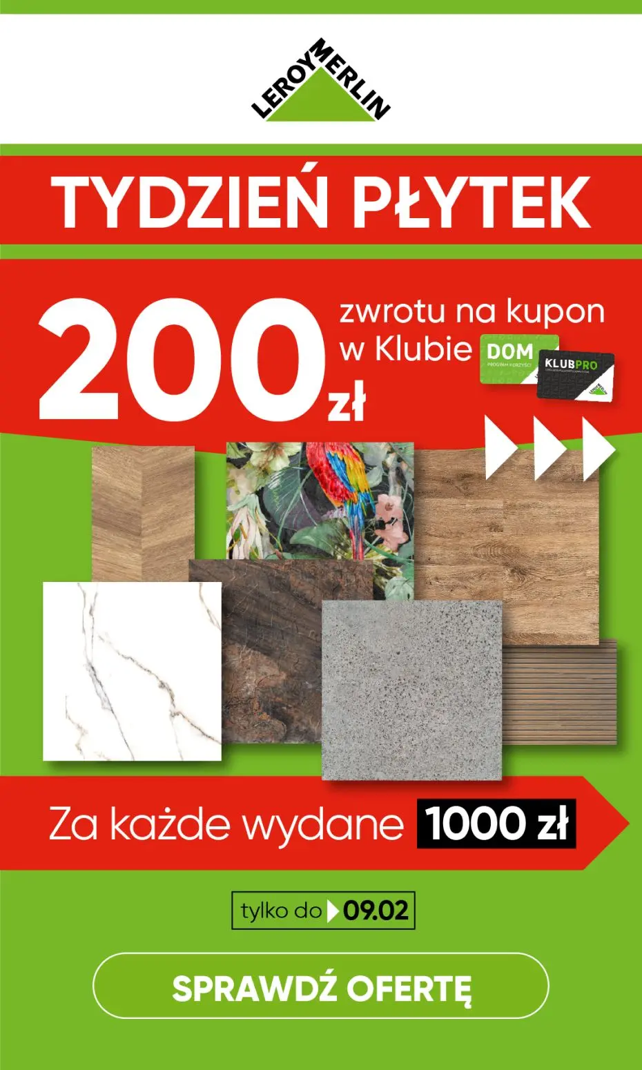 gazetka promocyjna Leroy Merlin ZWROT 200 ZŁ za każde wydane 1000zł!!! - Strona 1