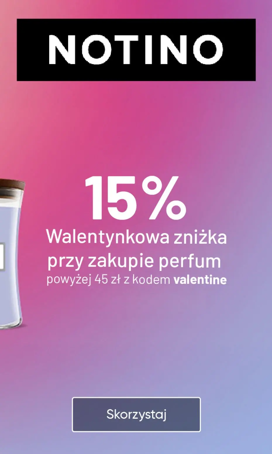 gazetka promocyjna Notino Walentynkowa ZNIŻKA przy zakupie perfum!! - Strona 2