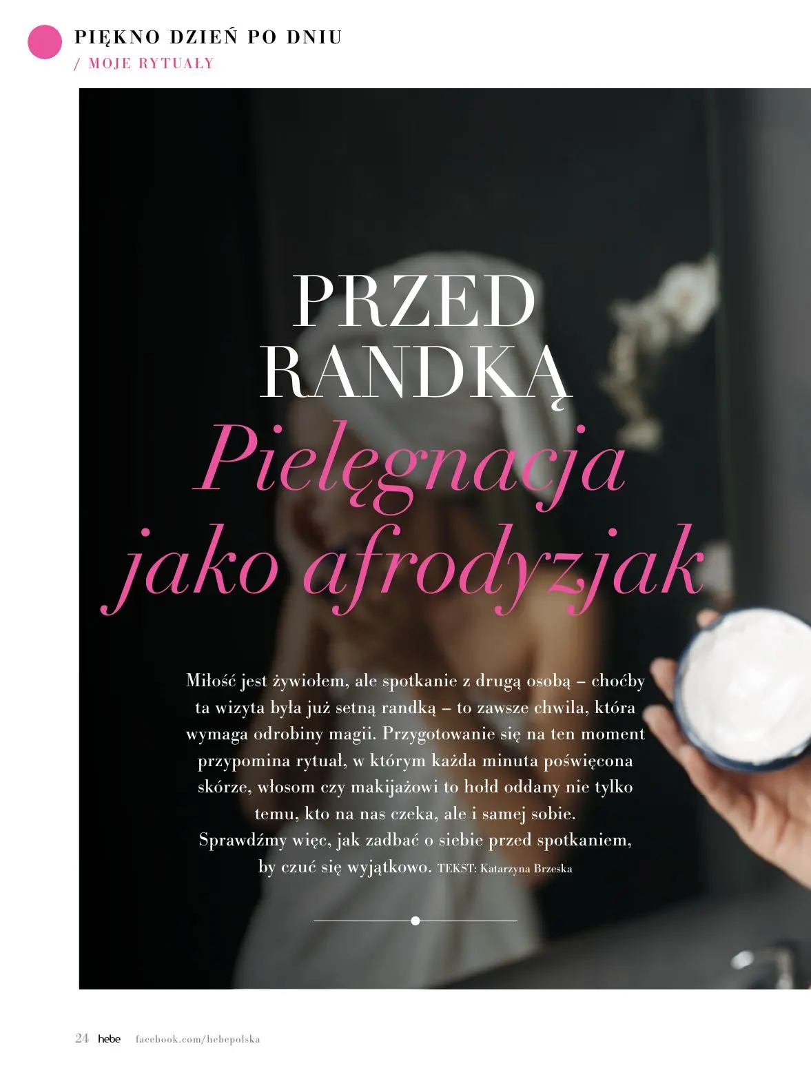 gazetka promocyjna hebe Piękne i dobre emocje - Strona 24