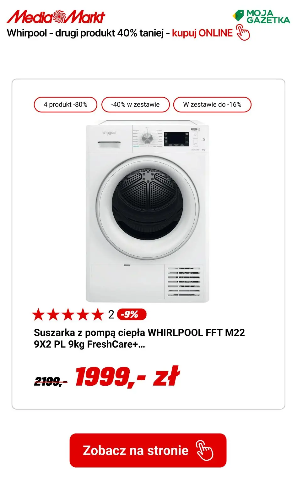 gazetka promocyjna Media Markt Whirlpool w zestawie taniej o 40% tańszego produktu! - Strona 4