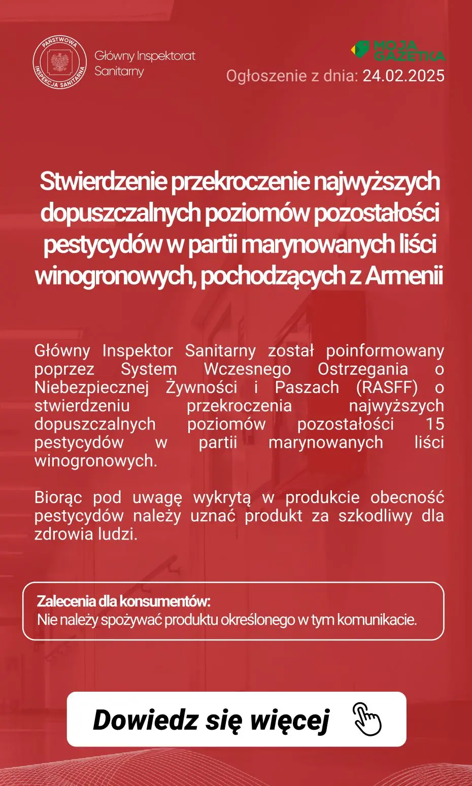 gazetka promocyjna Ostrzeżenia i alerty Ostrzeżenie publiczne dotyczące żywności: Stwierdzenie przekroczenie najwyższych dopuszczalnych poziomów pozostałości pestycydów w partii marynowanych liści winogronowych, pochodzących z Armenii - Strona 2