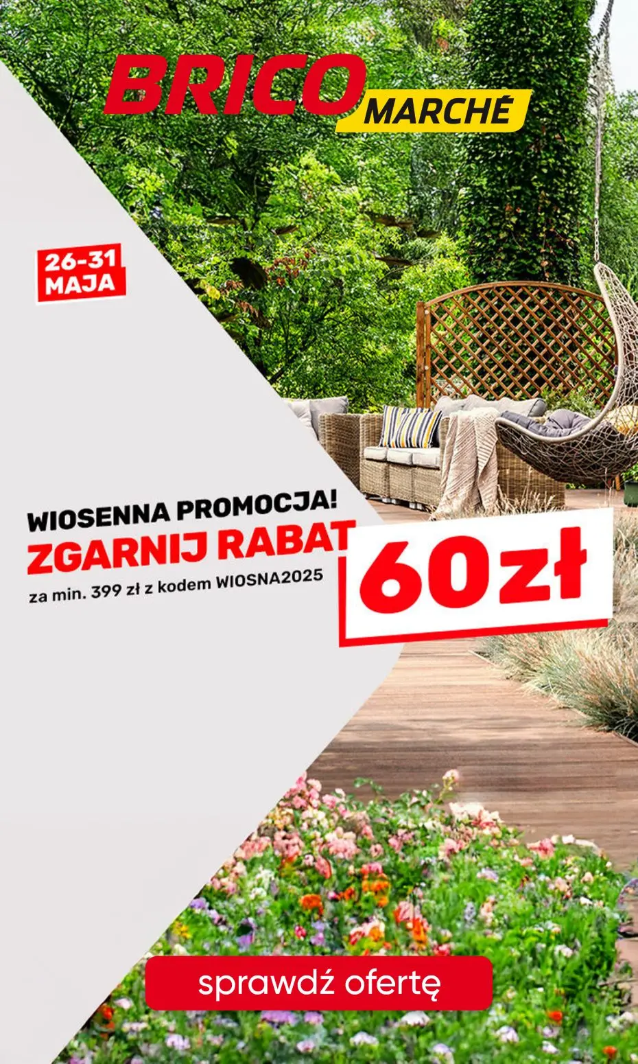 gazetka promocyjna BRICOMARCHE Wiosenny zawrót głowy! Zrób zakupy, zgarnij RABAT!!! - Strona 1