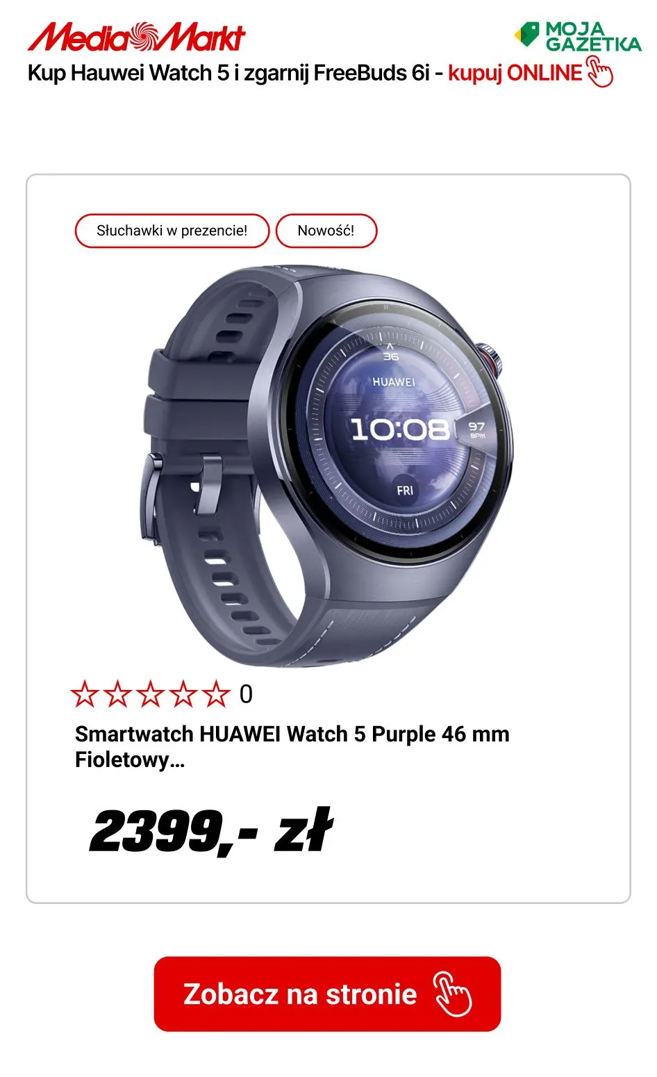 gazetka promocyjna Media Markt Premiera Huawei watch 5- Słuchawki w PREZENCIE!!! - Strona 7