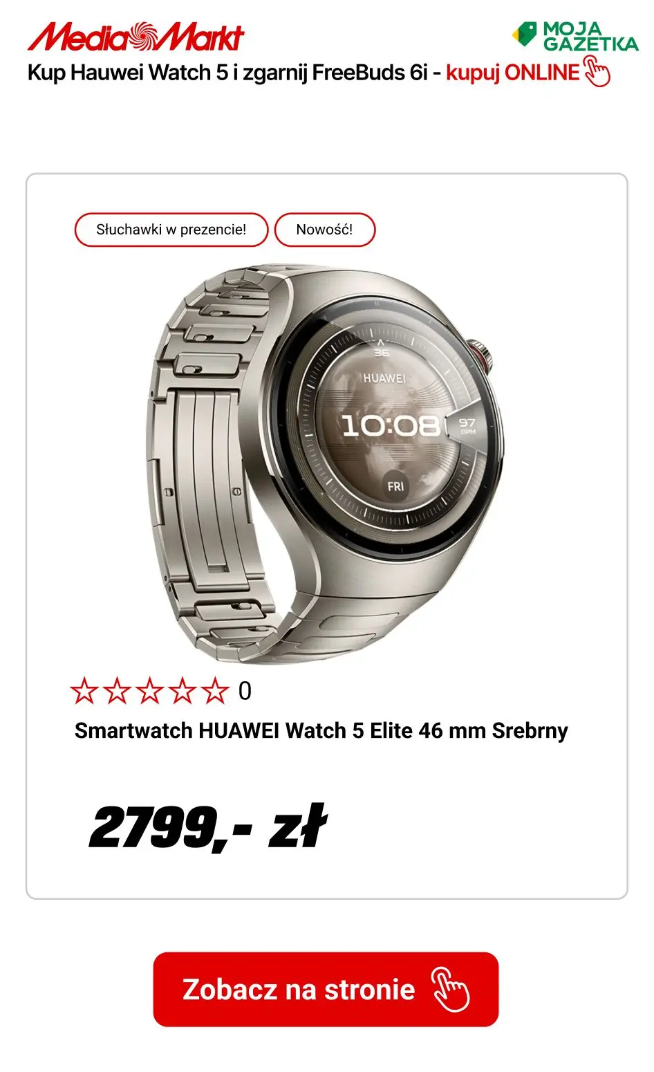 gazetka promocyjna Media Markt Premiera Huawei watch 5- Słuchawki w PREZENCIE!!! - Strona 8