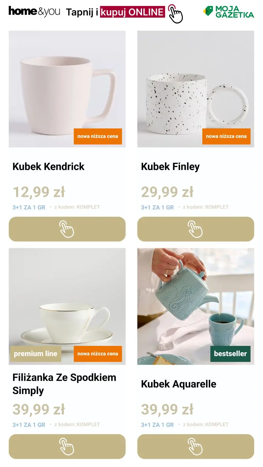 gazetka promocyjna home&you Wielosztukuj kubki 🍵
3 + 1! - Strona 4