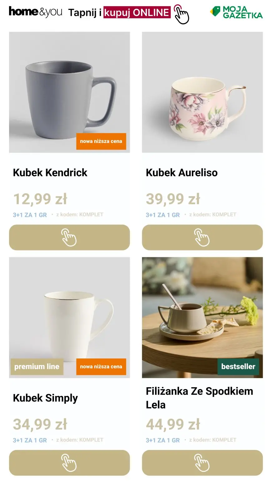 gazetka promocyjna home&you Wielosztukuj kubki 🍵
3 + 1! - Strona 5