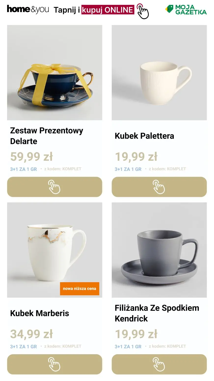 gazetka promocyjna home&you Wielosztukuj kubki 🍵
3 + 1! - Strona 8