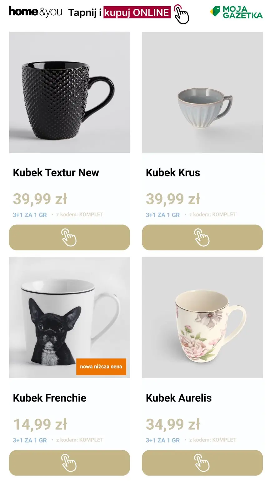 gazetka promocyjna home&you Wielosztukuj kubki 🍵
3 + 1! - Strona 11