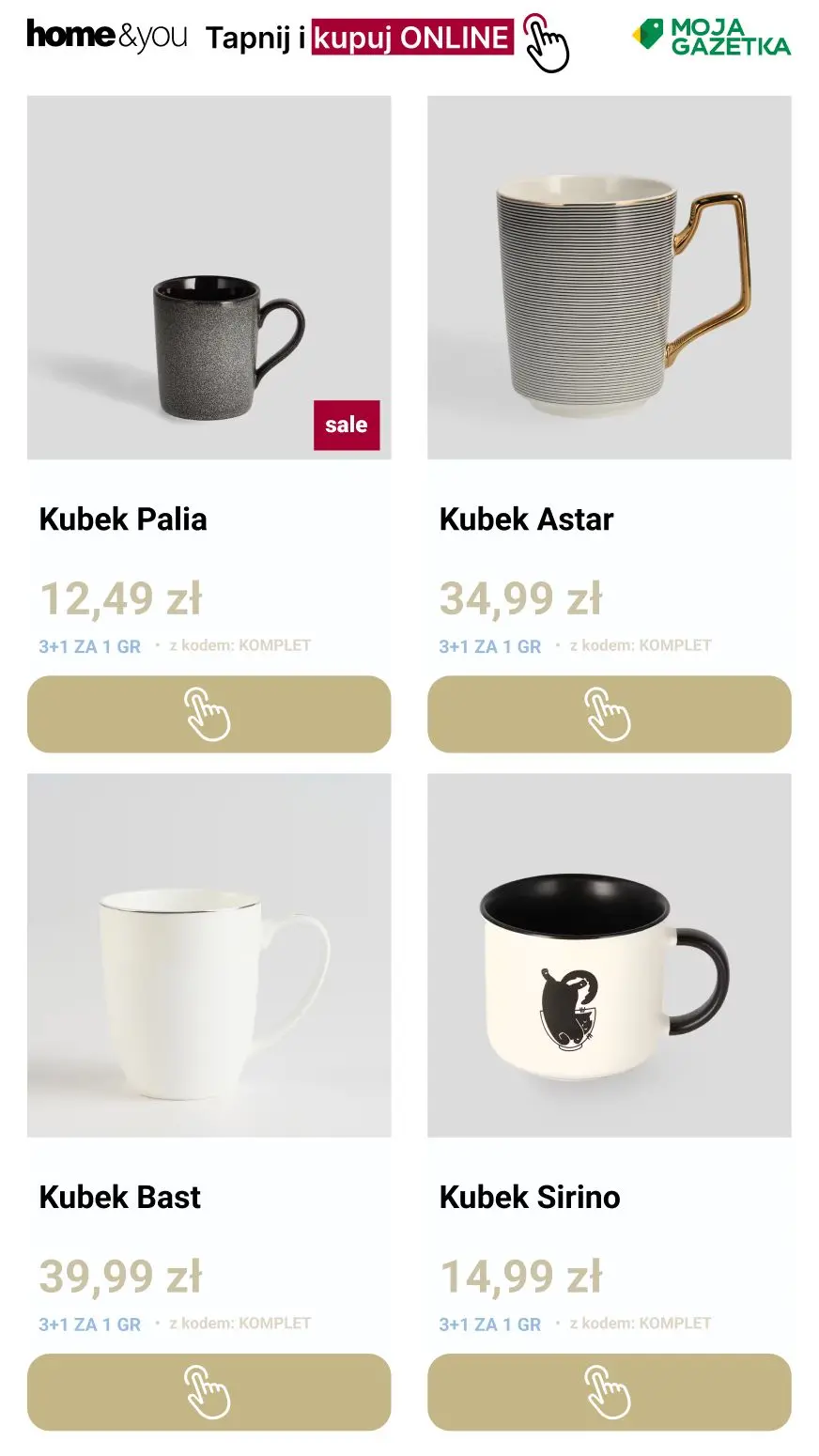 gazetka promocyjna home&you Wielosztukuj kubki 🍵
3 + 1! - Strona 13