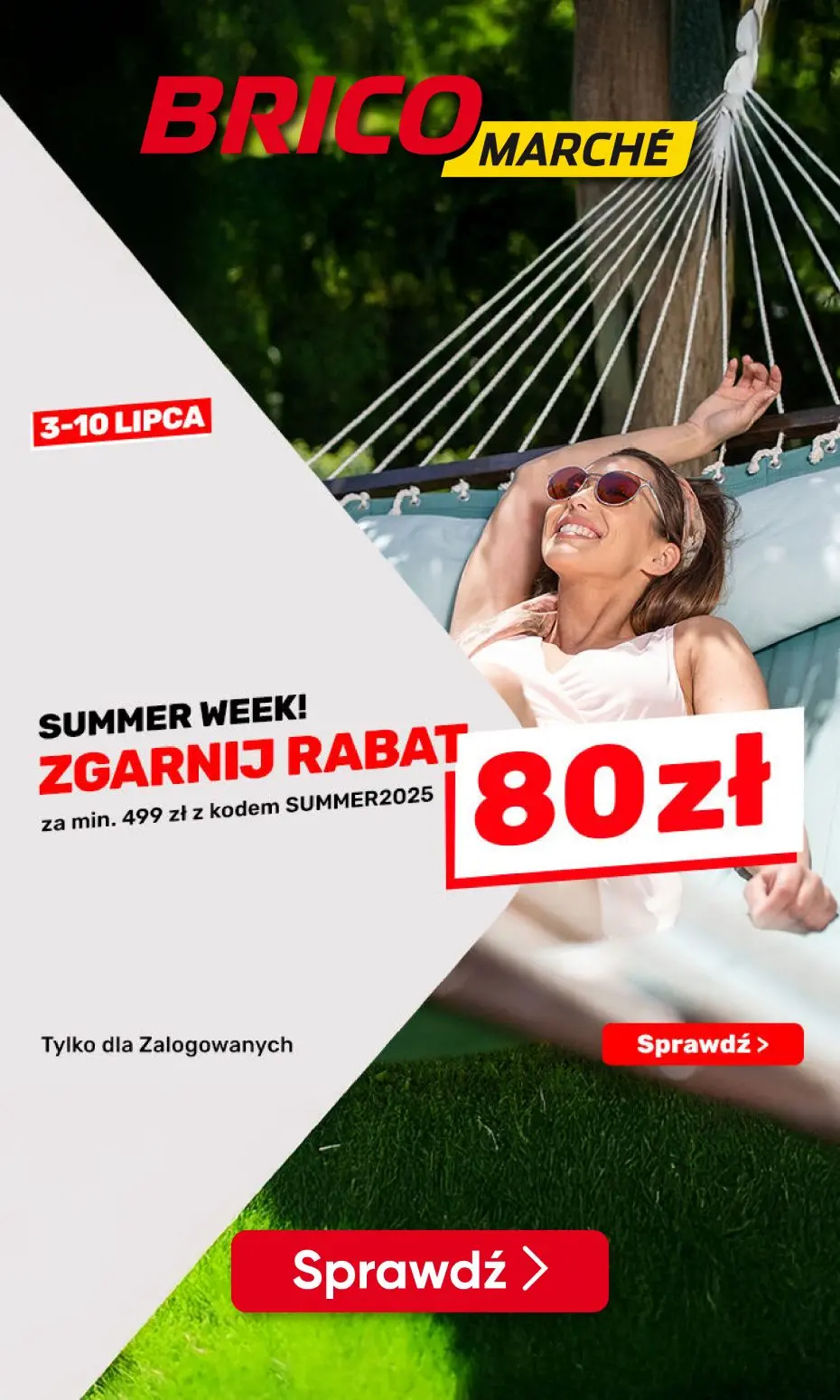 gazetka promocyjna BRICOMARCHE Summer week! Zgarnij RABAT 80zł!!! - Strona 1
