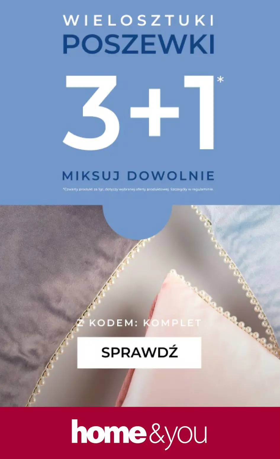 gazetka promocyjna home&you Poszewki: 3+1 za grosz - Strona 1