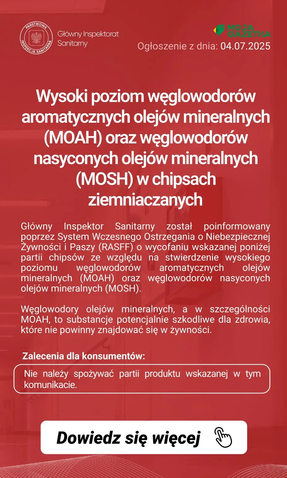 gazetka promocyjna Ostrzeżenia i alerty Ostrzeżenie publiczne dotyczące żywności: Wysoki poziom węglowodorów aromatycznych olejów mineralnych (MOAH) oraz węglowodorów nasyconych olejów mineralnych (MOSH) w chipsach ziemniaczanych - Strona 2