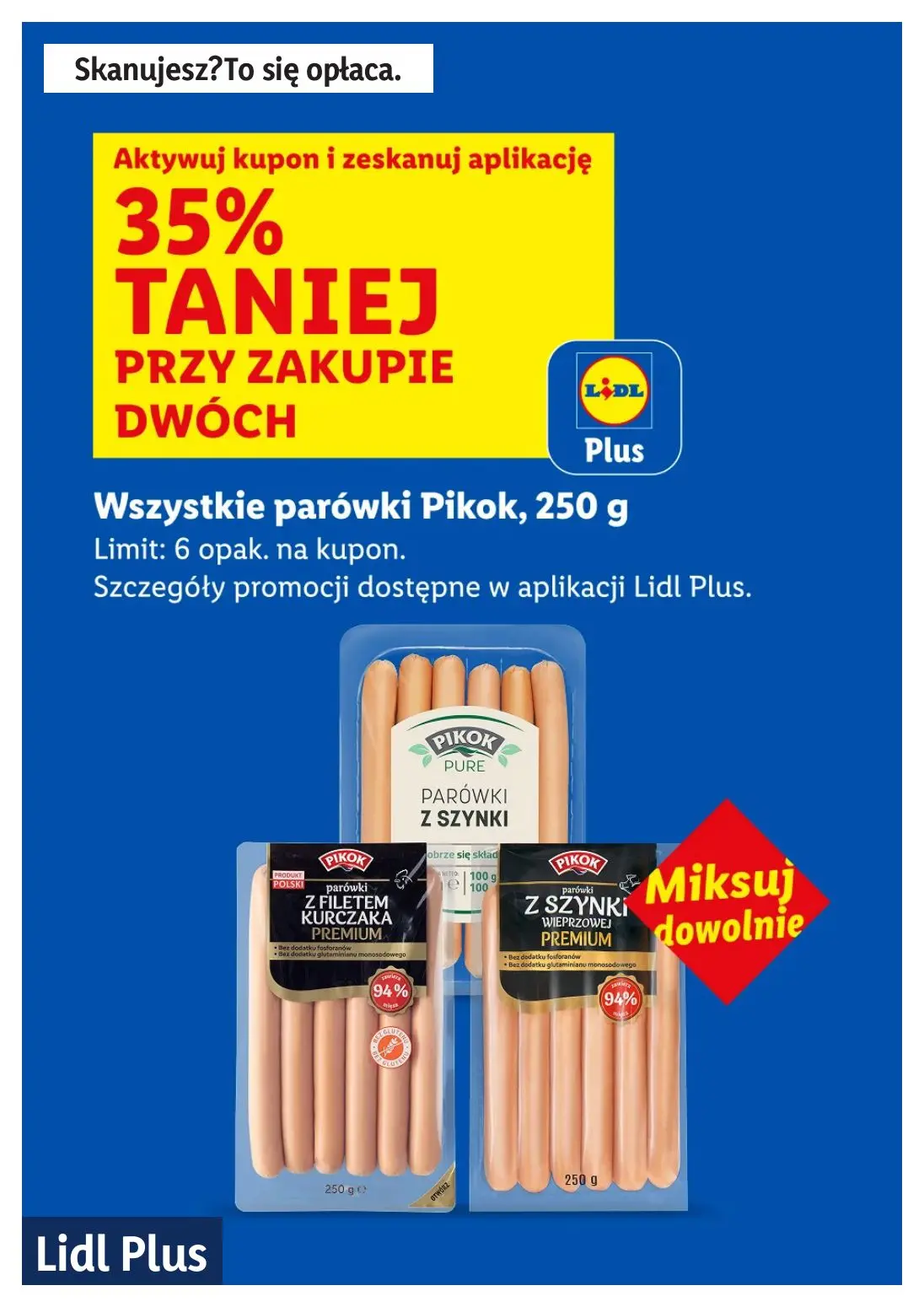 gazetka promocyjna LIDL Lidl plus. Skanujesz - To się opłaca - Strona 5