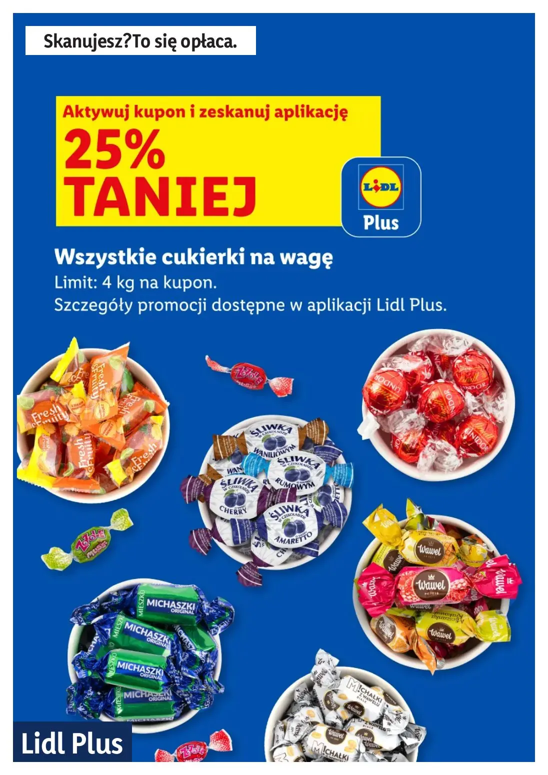 gazetka promocyjna LIDL Lidl plus. Skanujesz - To się opłaca - Strona 10