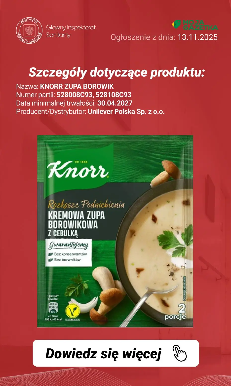 gazetka promocyjna Ostrzeżenia i alerty Ostrzeżenie publiczne dotyczące żywności: Wycofanie określonych produktów marki Knorr z uwagi na możliwość zanieczyszczenia fragmentami metalu i/lub gumy - Strona 3