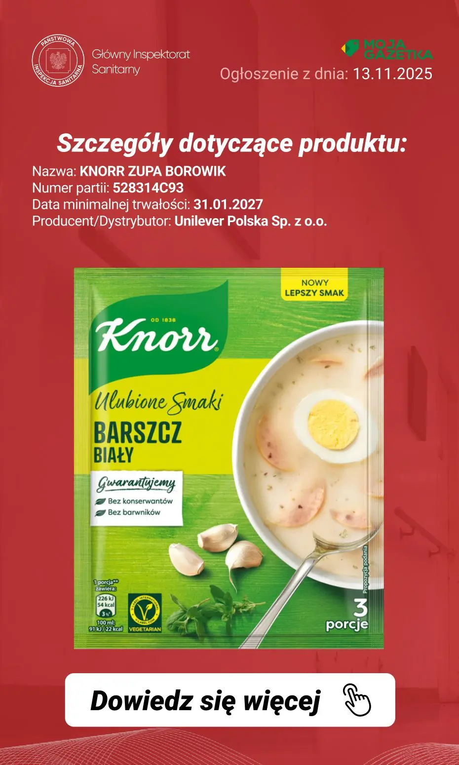 gazetka promocyjna Ostrzeżenia i alerty Ostrzeżenie publiczne dotyczące żywności: Wycofanie określonych produktów marki Knorr z uwagi na możliwość zanieczyszczenia fragmentami metalu i/lub gumy - Strona 4
