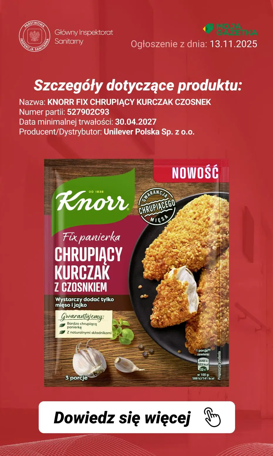 gazetka promocyjna Ostrzeżenia i alerty Ostrzeżenie publiczne dotyczące żywności: Wycofanie określonych produktów marki Knorr z uwagi na możliwość zanieczyszczenia fragmentami metalu i/lub gumy - Strona 8