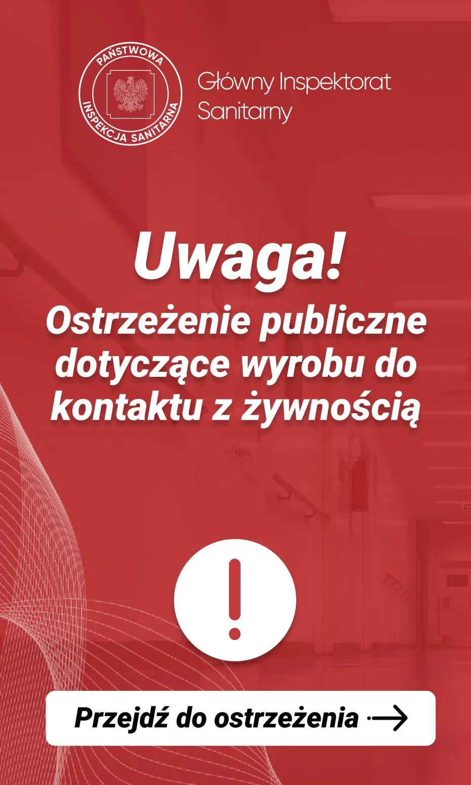 gazetka promocyjna Ostrzeżenia i alerty Ostrzeżenie publiczne dotyczące wyrobu do kontaktu z żywnością: Migracja pierwszorzędowych amin aromatycznych z podbieraka do pierogów - Strona 1