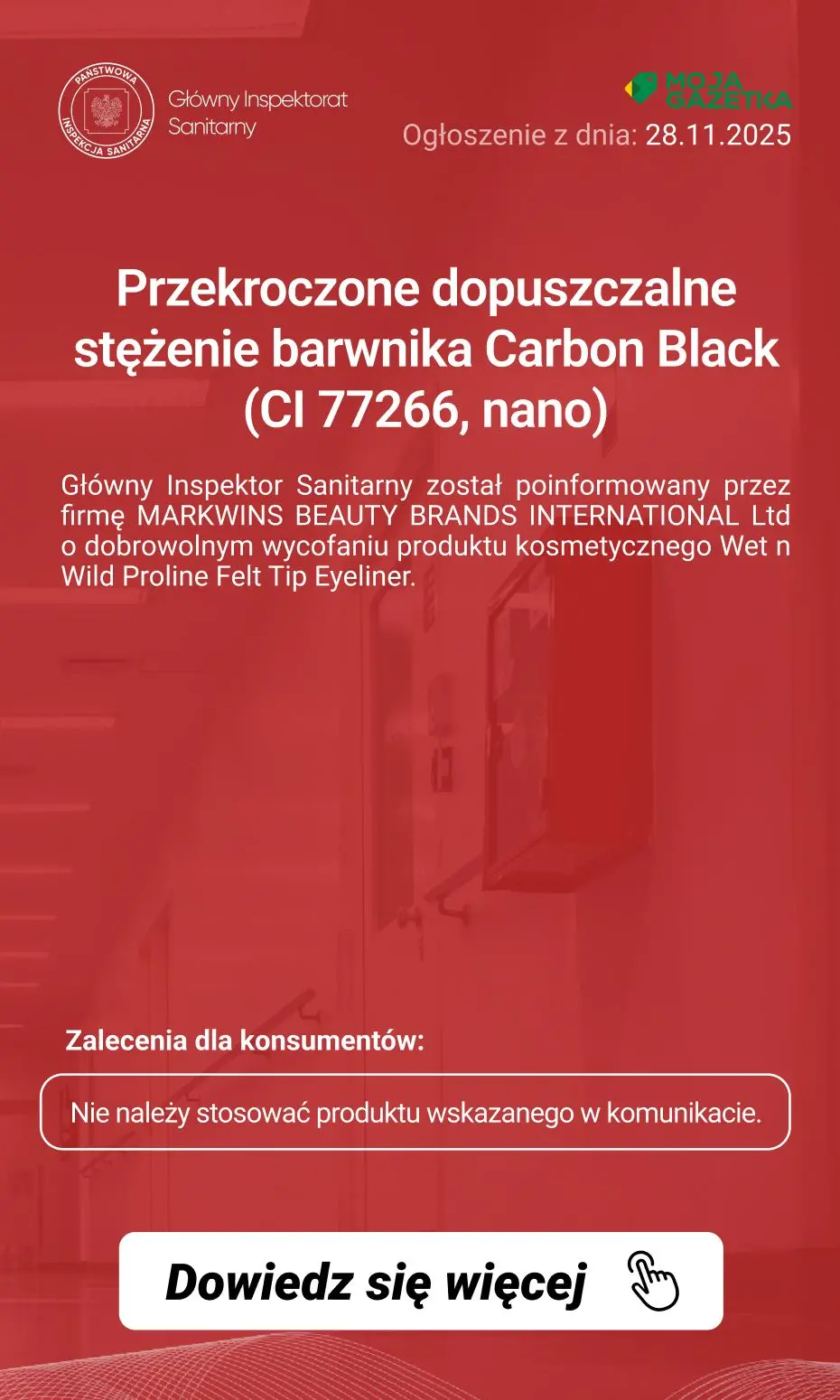 gazetka promocyjna Ostrzeżenia i alerty Ostrzeżenie publiczne dotyczące kosmetyków - Przekroczone dopuszczalne stężenie barwnika Carbon Black (CI 77266, nano)

 - Strona 2