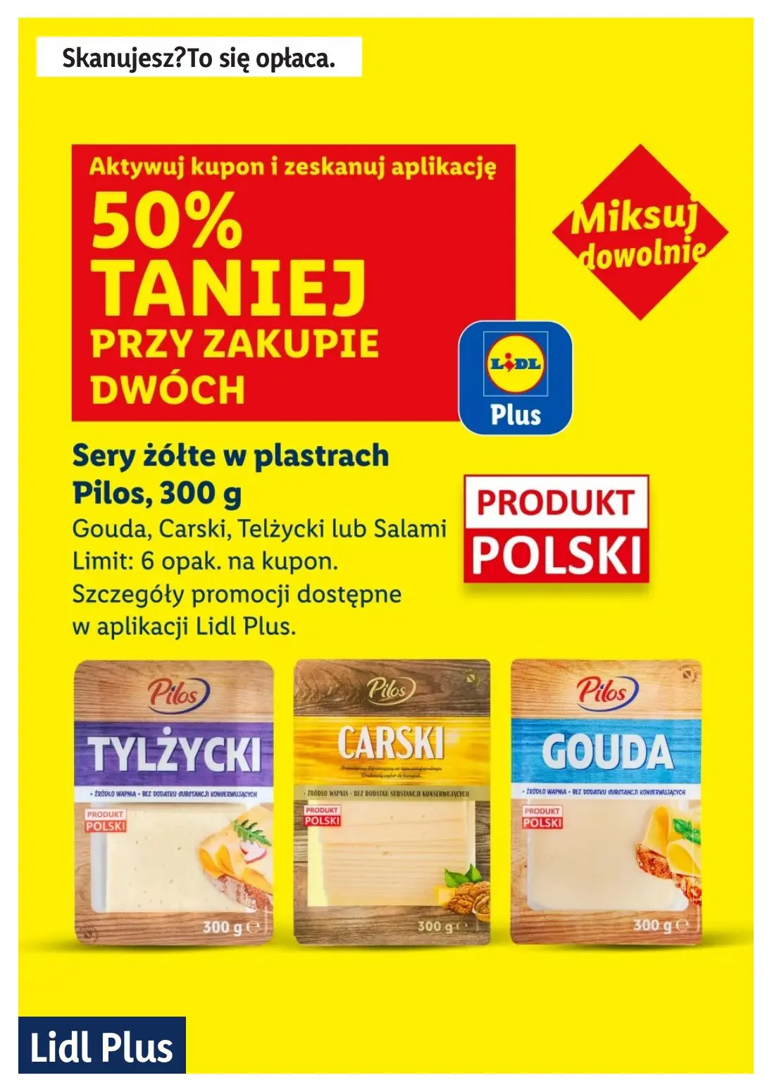 gazetka promocyjna LIDL Lidl plus. Skanujesz - To się opłaca - Strona 8