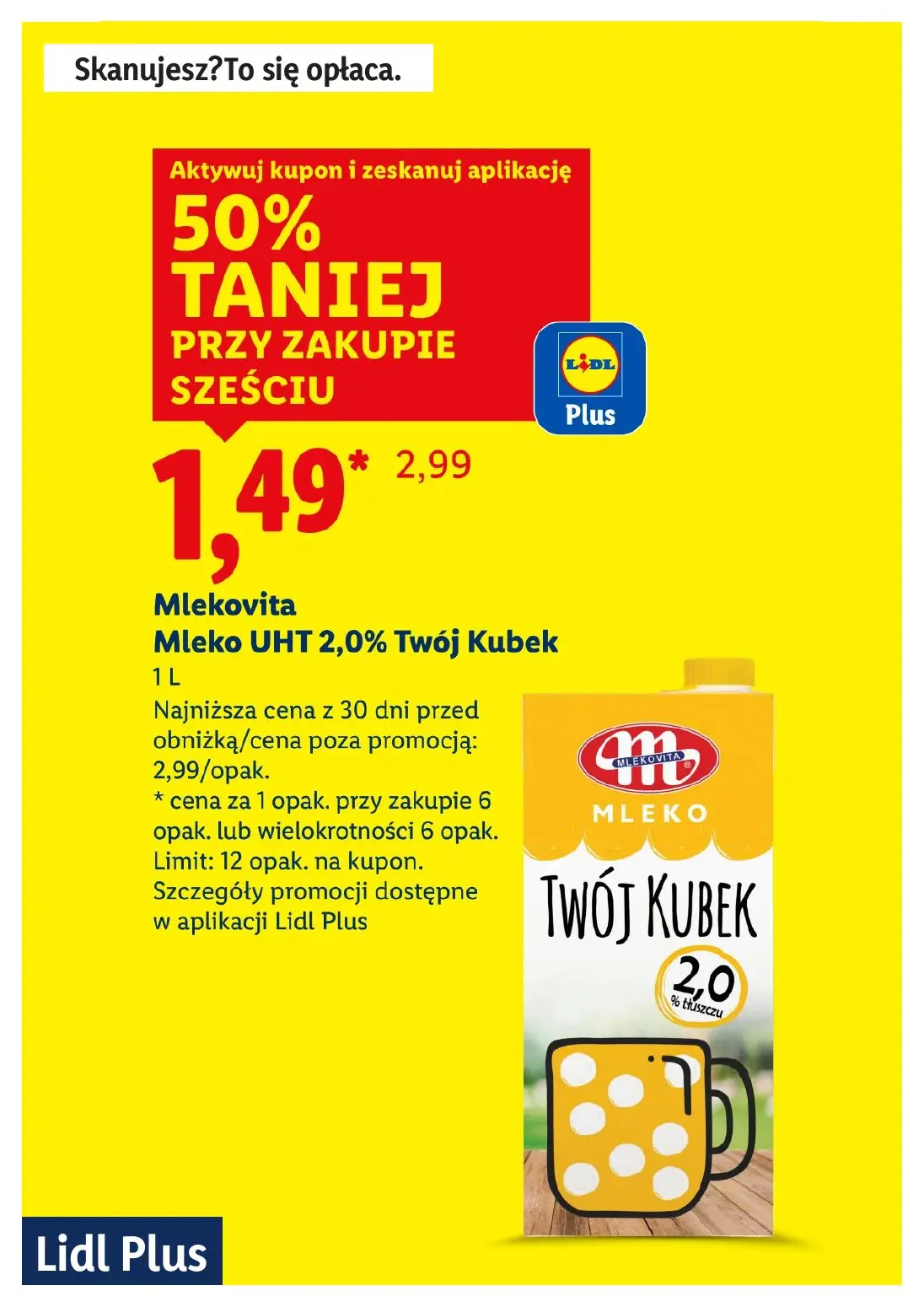 gazetka promocyjna LIDL Lidl plus. Skanujesz - To się opłaca - Strona 6