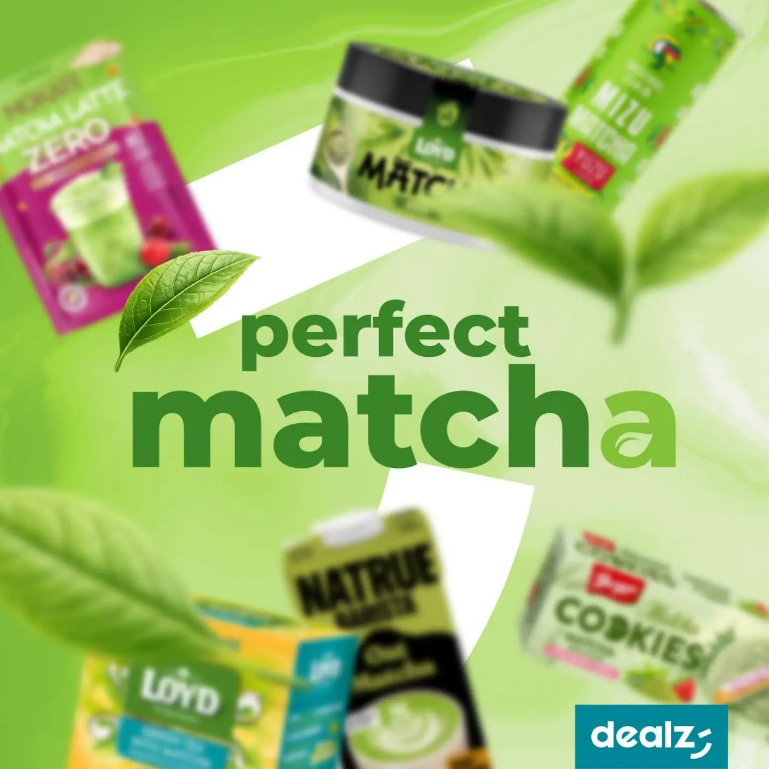 gazetka promocyjna Dealz Perfect Matcha - Strona 1