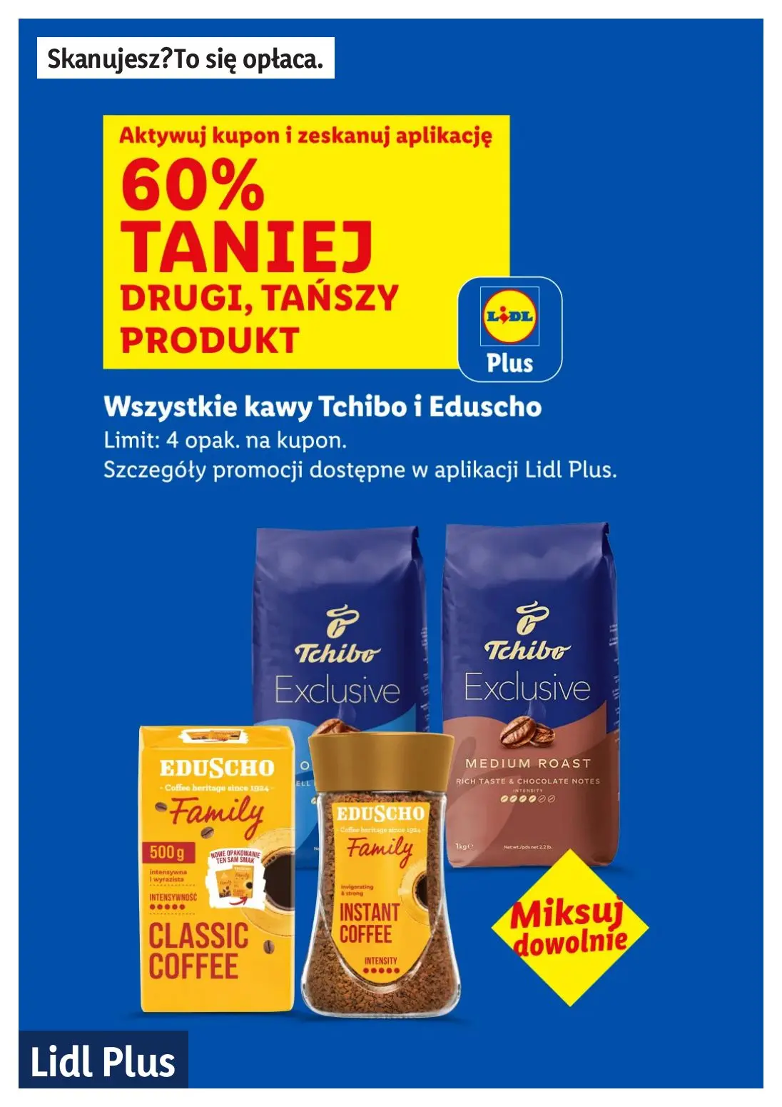 gazetka promocyjna LIDL Lidl plus. Skanujesz - To się opłaca - Strona 6