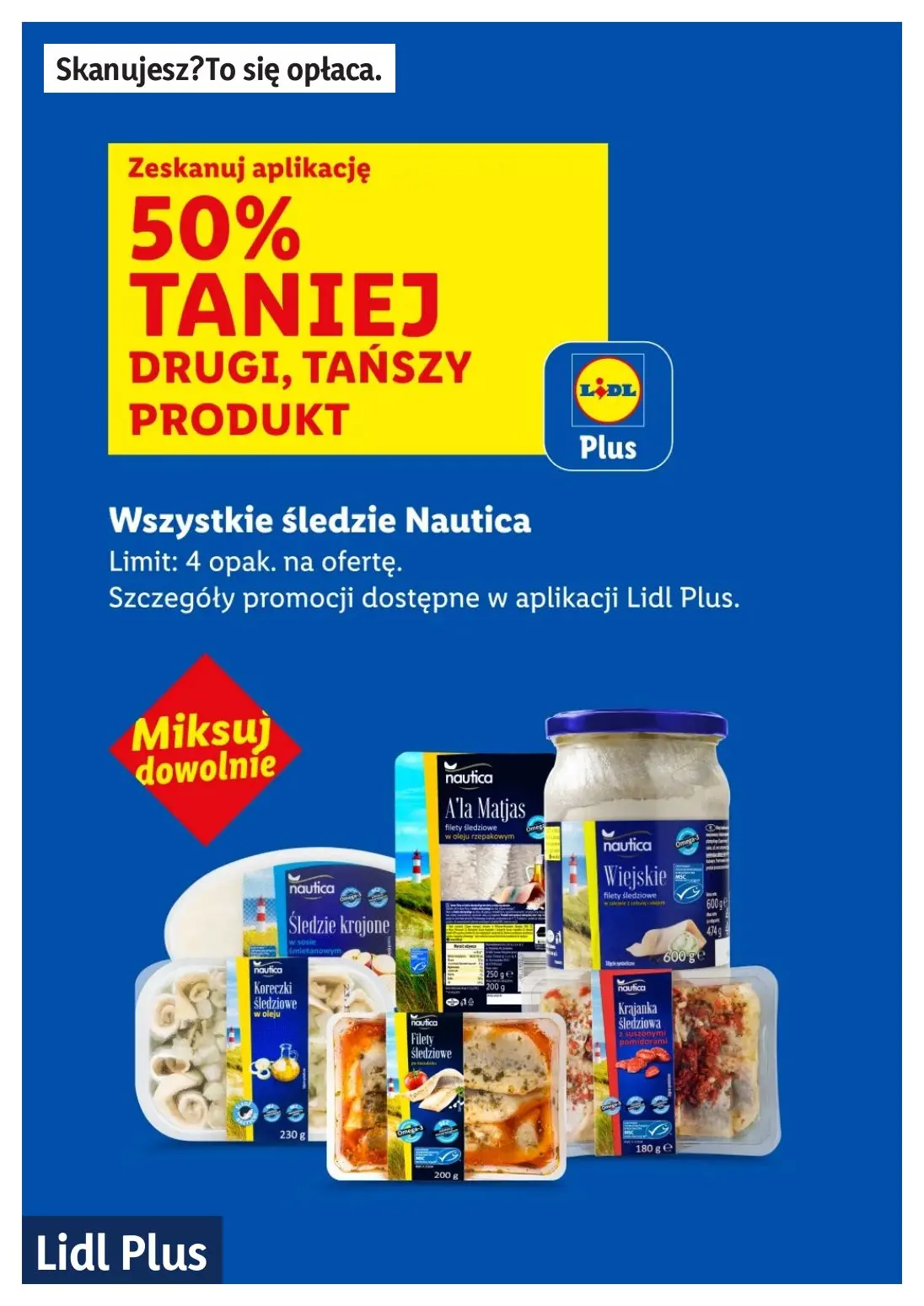 gazetka promocyjna LIDL Lidl plus. Skanujesz - To się opłaca - Strona 7