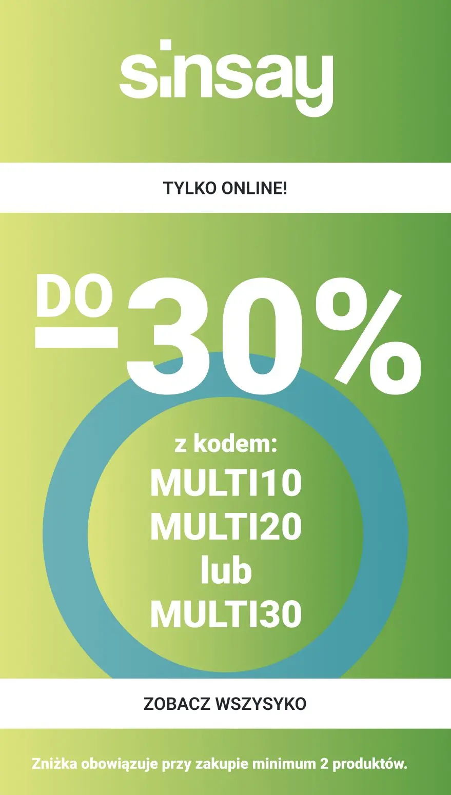 gazetka promocyjna Sinsay 💚 MULTI OSZCZĘDNOŚCI do -30% 💚 - Strona 1