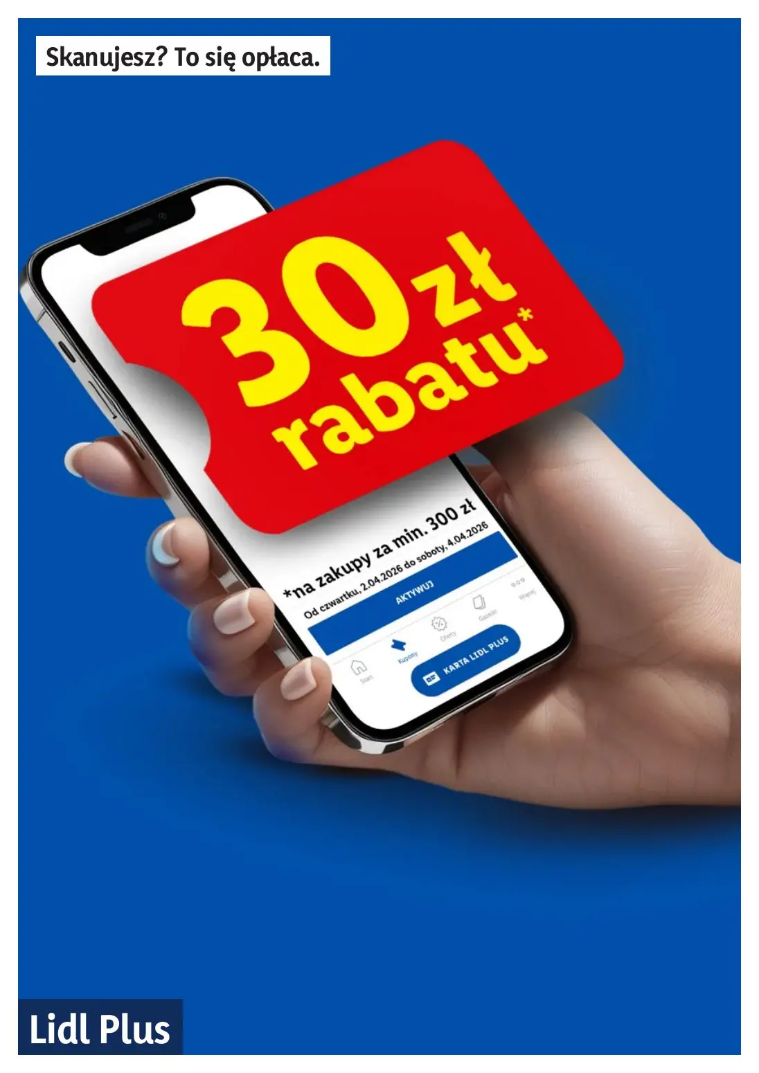 gazetka promocyjna LIDL Lidl plus. Skanujesz - To się opłaca - Strona 4