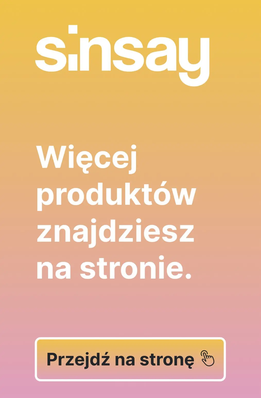 gazetka promocyjna Sinsay 💛 [-27%] na KAŻDY drugi, tańszy produkt  - Strona 12