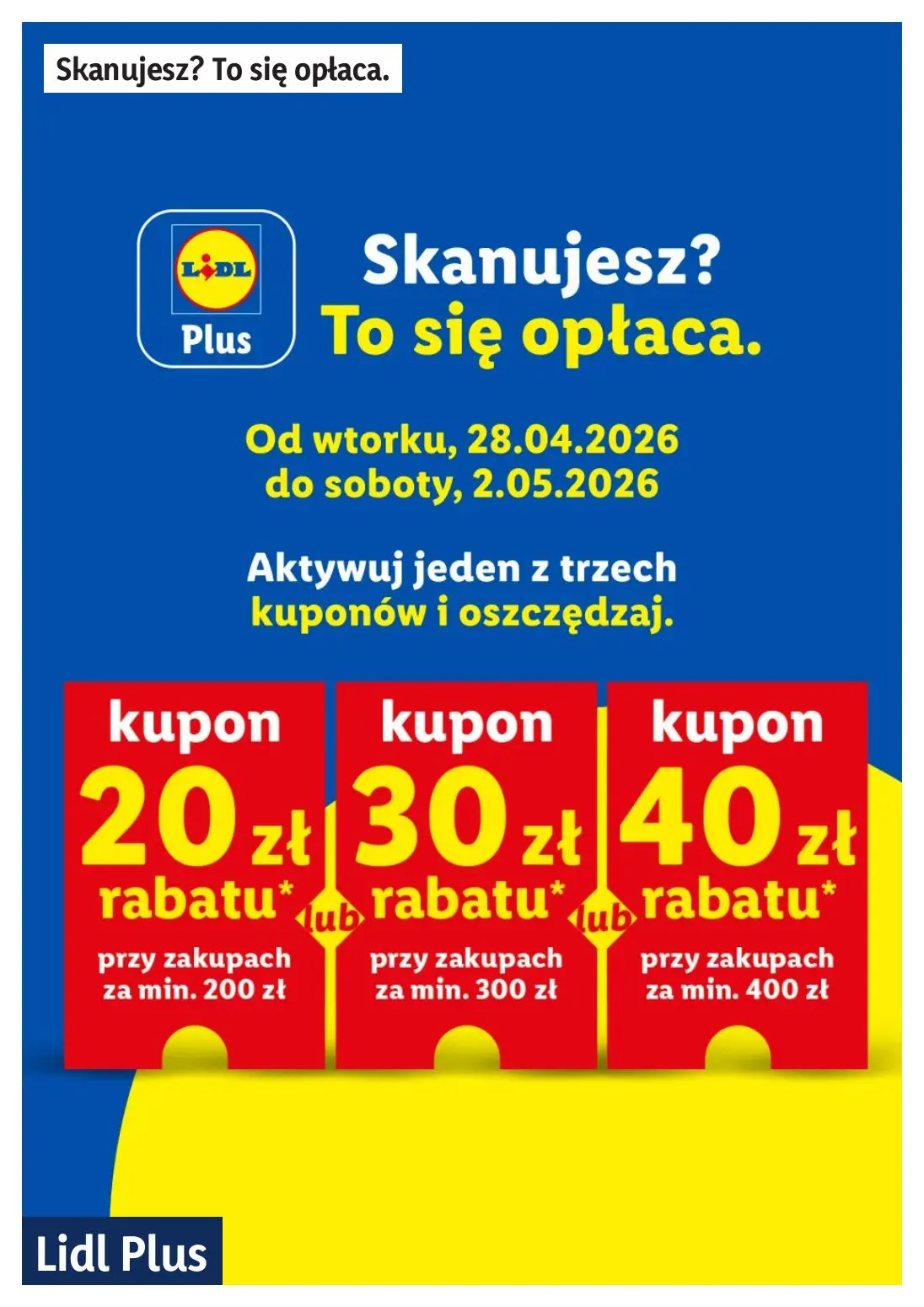 gazetka promocyjna LIDL Lidl plus. Skanujesz - To się opłaca - Strona 2